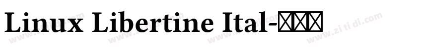 Linux Libertine Ital字体转换 Linux Libertine Ital字体转换